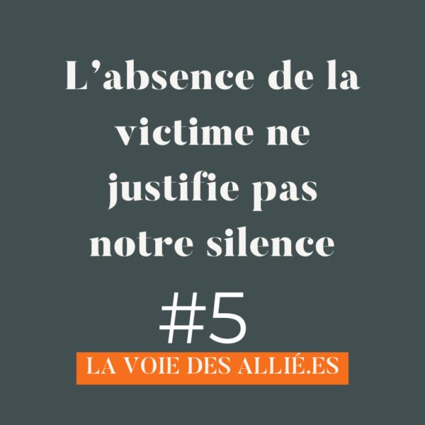 L'absence de la victime ne justifie pas notre silence 